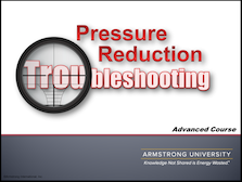 Pressure Reduction Troubleshooting